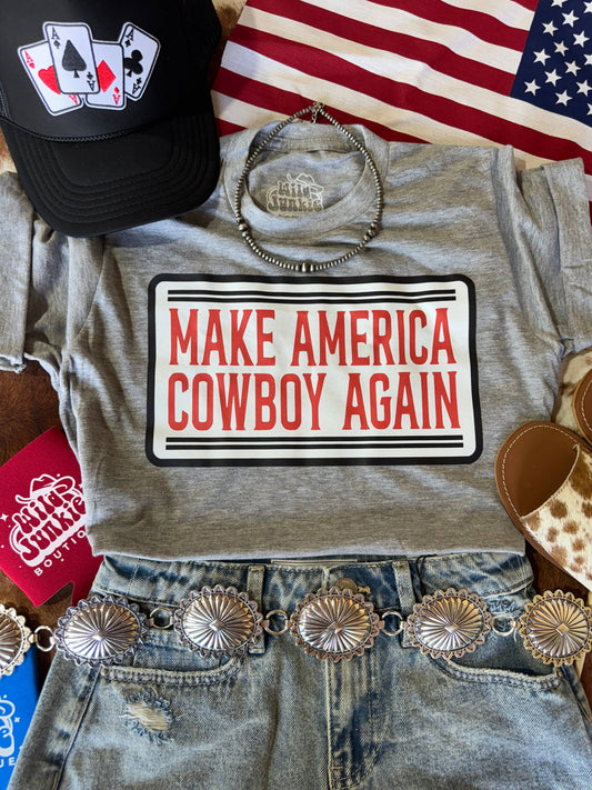 Make America Cowboy Again Graphic Tee